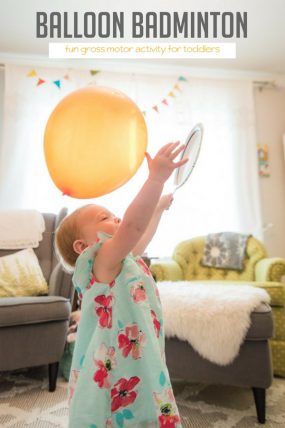 Play a game of balloon badminton with your toddler -- so much fun!
