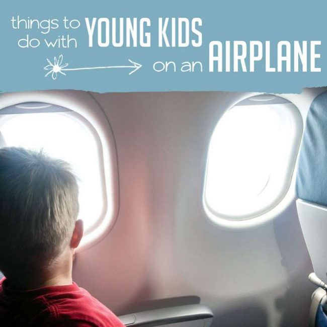 Fun and simple ideas for young kids to do on an airplane to keep them busy