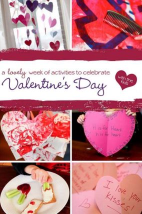 Valentine's Day week of activities to kids to celebrate