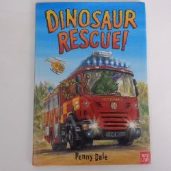 Dinosaur Rescue by Penny Dale