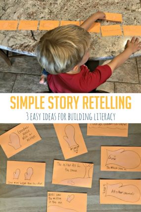 These three easy story retelling ideas help to build literacy skills in all ages!