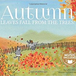 Autumn Leaves Fall From the Trees by Lisa Bell