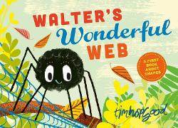 Walter's Wonderful Web is one of our favorite books