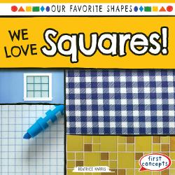 We Love Squares is a fun book about shapes