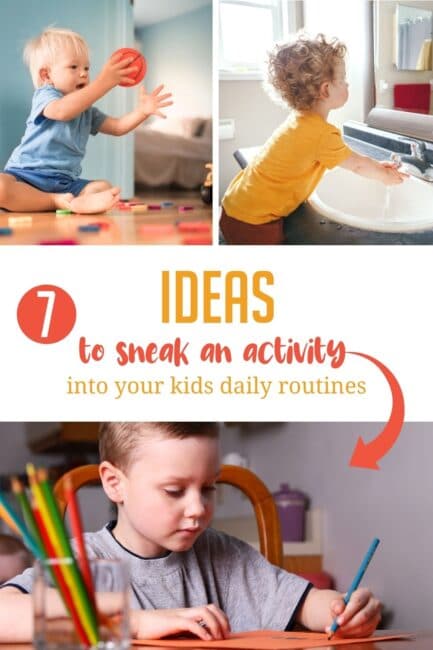 Here are 7 times during our daily routines that work great for adding a simple activity with the kids into the schedule at home. Try one!