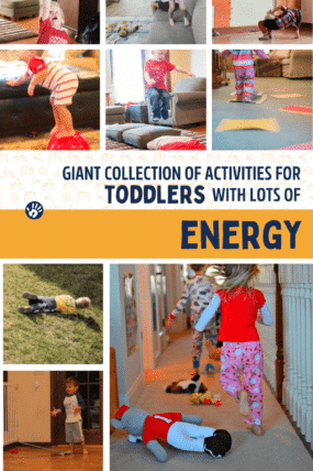 Collection of physical activities for toddlers with a lot of energy to spend!