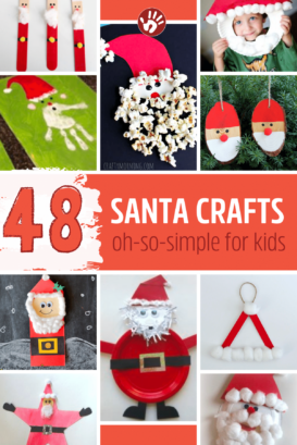 48 Santa Crafts for Kids to Make! Oh-So-Simple!
