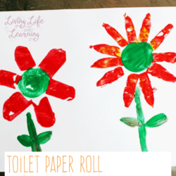 Toilet Paper Roll Flower Painting - Living Life and Learning