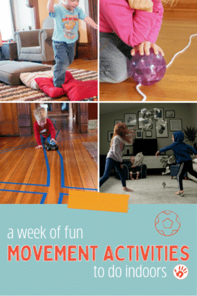 a week of indoor gross motor activities to get the kids moving when you're stuck inside.