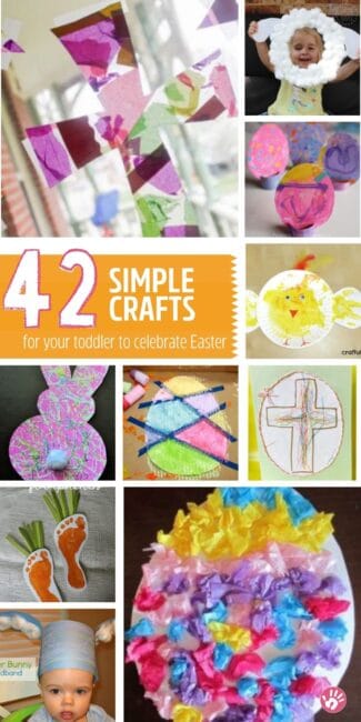42 Easter Crafts for Toddlers! Egg-cellent for 2 & 3 Year Olds