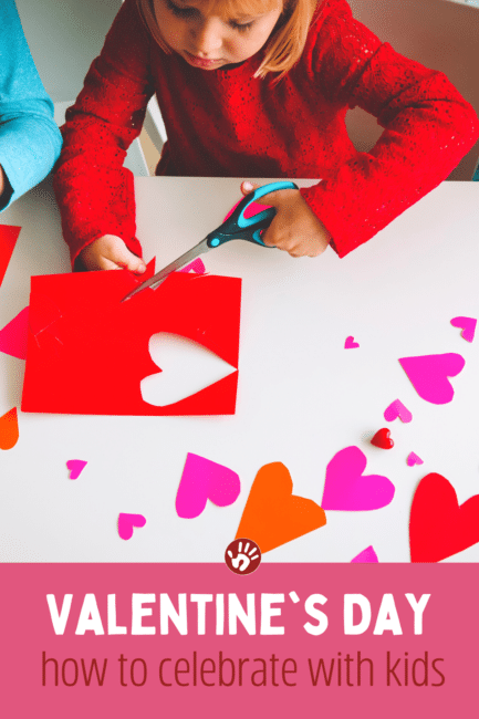 how to celebrate Valentine's Day with your kids