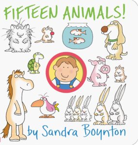 Fifteen Animals by Sandra Boynton - an animal board book you won't want to miss perfect for the toddler age.