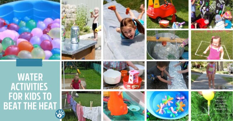 Beat the heat activities this summer with fun water activities.