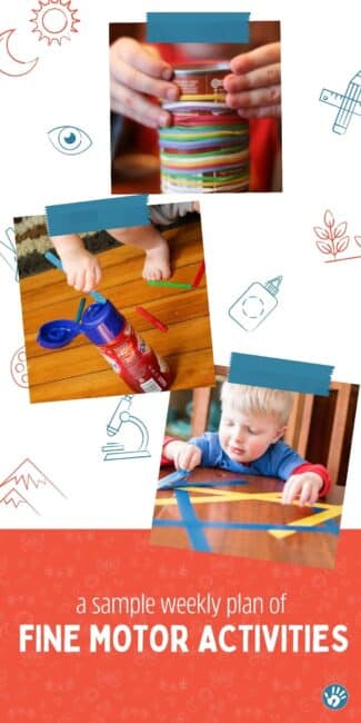 7 days of fun fine motor skills activity ideas for toddlers and preschoolers to do at home using household supplies. We have all the planning done for you.