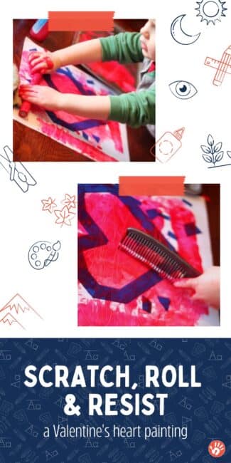 Make Valentine's Day heart art by scratching, rolling and creating tape resist paintings