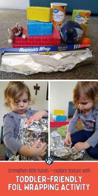 Upcycle foil into a fun sensory activity that will strengthen toddler fine motor muscles by teaching your kids to wrap household items with tinfoil! So simple and so fun.