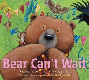 Bear Can't Wait
Author: Karma Wilson