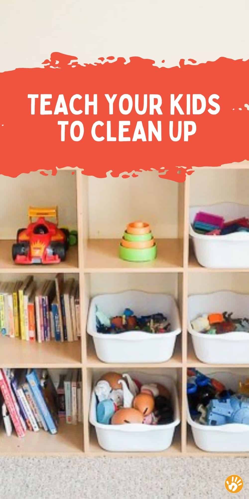 How to Get Kids to Clean up on Their Own - Hands On As We Grow®
