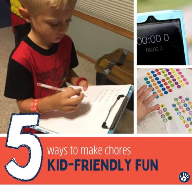 Make chores super kid-friendly with 5 simple tips for hands-on parents!