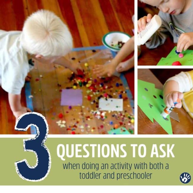 3 questions to ask yourself before doing an activity with both a toddler and a preschooler together