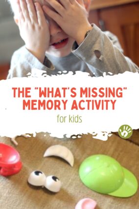 What's Missing? A memory activity to boost kids minds.