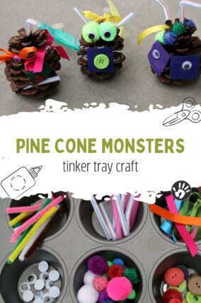 These Tinker Tray Pine Cone Monsters Are Adorable!