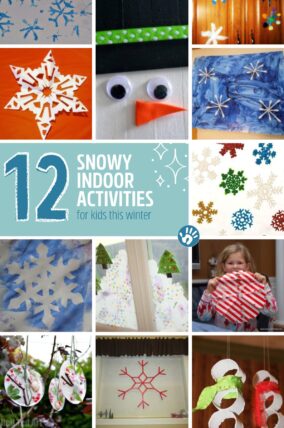 Have fun on winter days with 12 snowy indoor activities