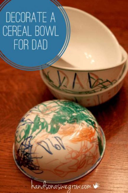Kids can decorate cereal bowls for Dad!