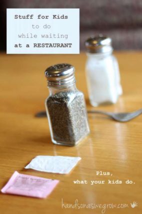 Simple things for kids to do while waiting at a restaurant. Plus, what real moms do with their kids.