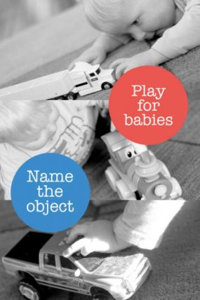 A simple 'name the object' setup for older babies and young toddlers