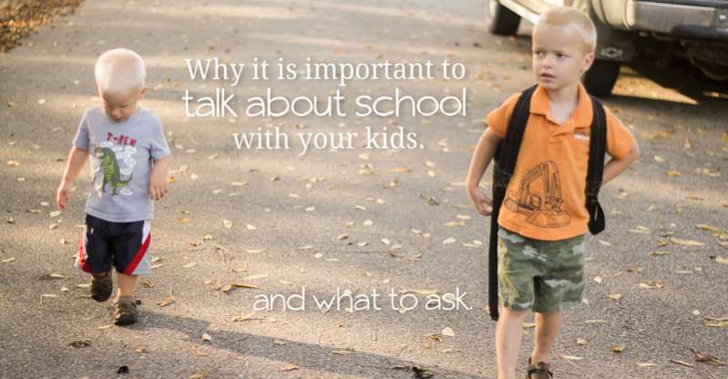 Why its important to talk about school with your kids - and what to ask