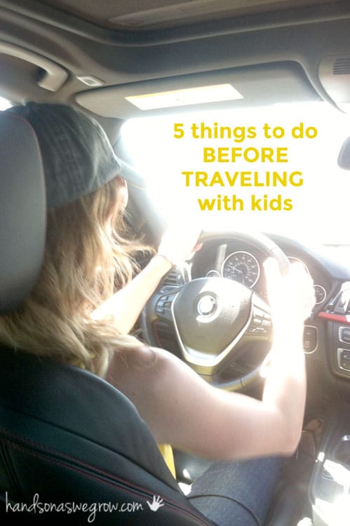 things-to-do-before-traveling-with-kids
